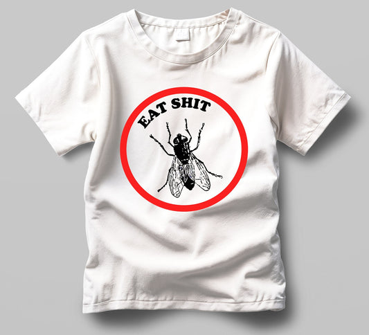 Playera Eat Shit